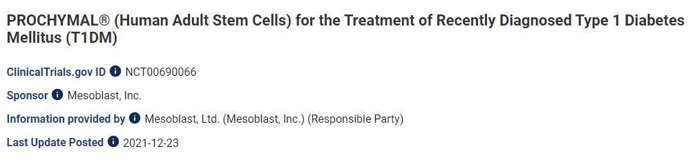 PROCHYMAL@（人類成體干細胞）用于治療新近診斷的 1 型糖尿病（T1DM）