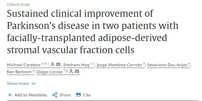 ‘兩例接受面部移植脂肪來源干細(xì)胞治療的帕金森病患者臨床癥狀持續(xù)改善