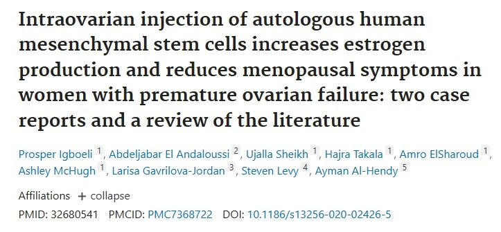 卵巢內(nèi)注射自體人間充質(zhì)干細(xì)胞可增加雌激素的產(chǎn)生并減輕卵巢早衰女性的更年期癥狀：兩項病例報告和一項文獻(xiàn)綜述