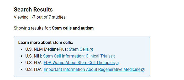 clinicaltrials.gov網(wǎng)站上注冊(cè)的有關(guān)干細(xì)胞治療自閉癥的臨床研究項(xiàng)目有7項(xiàng) 