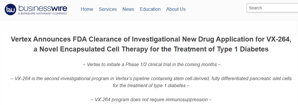 Vertex宣布FDA批準VX-264的新藥臨床試驗申請，VX-264是一種用于治療1型糖尿病的新型封裝細胞療法