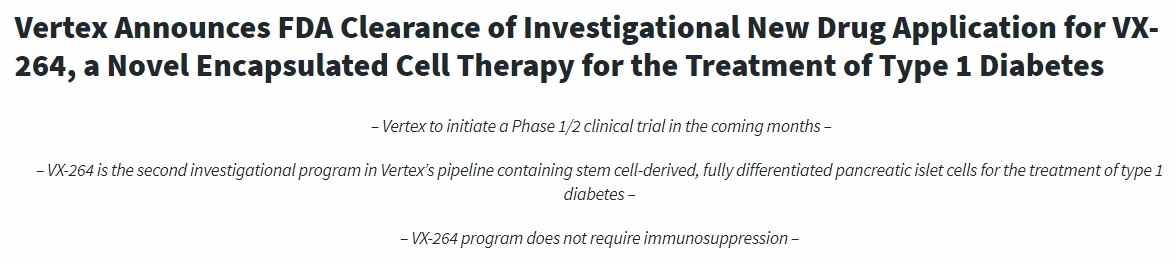 Vertex宣布FDA批準(zhǔn)VX-264的新藥臨床試驗申請，VX-264是一種用于治療1型糖尿病的新型封裝細(xì)胞療法
