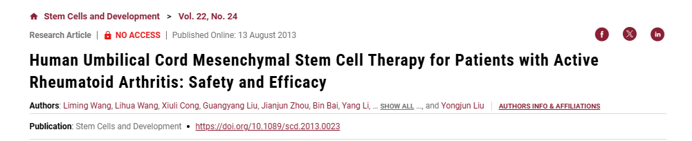 2013年中國人民解放軍第323醫(yī)院王黎明等研究人員在國際期刊《Stem cell development》上發(fā)布了一篇《人臍帶間充質(zhì)干細胞治療活動性類風濕關節(jié)炎患者的安全性和有效性》的研究結(jié)果。